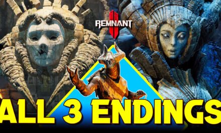 How to Get All 3 Endings in Remnant 2’s Latest DLC – The Forgotten Kingdom